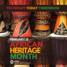 February is African Heritage Month